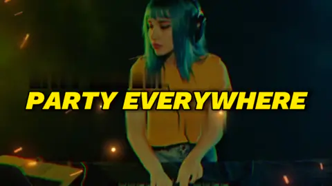 DJ PARTY EVERYWHERE FULL BASS REMIX 2025