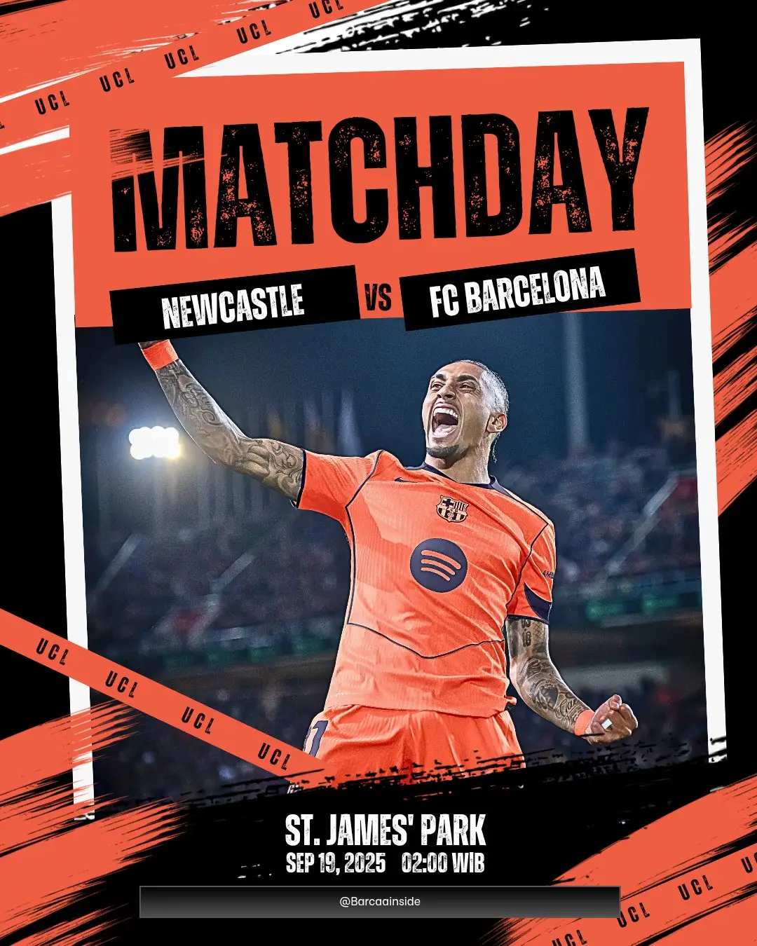 MATCH DAY! 🚩 Liga Champions Match Day 1 ⚽ Newcastle vs Barcelona 📅 Jumat, 19 September 2025 🕑 Pkl. 02:00 WIB 🏟 St. James Park 📺 Live SCTV #fcbarcelona #ucl #viscabarca #viscacatalunya #newcastleunitedfc 