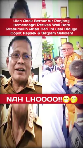 Ulah Anak Berbuntut Panjang, Kemendagri Periksa Wali Kota Prabumulih Arlan Hari Ini usai Diduga Copot Kepsek & Satpam Sekolah! Kementerian Dalam Negeri (Kemendagri) memanggil Wali Kota Prabumulih Arlan untuk diperiksa dugaan tindakan mencopot Roni Ardiansyah sebagai Kepala Sekolah SMP Negeri 1 karena telah menegur anak Arlan yang membawa mobil ke sekolah. 