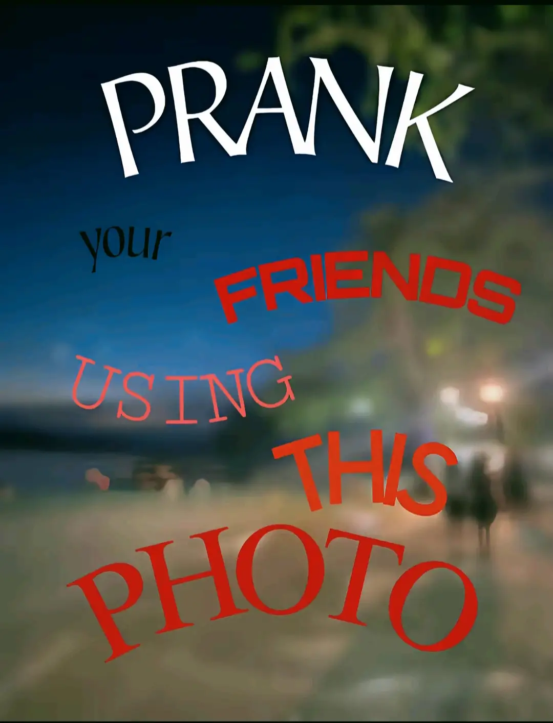 #Prank ur friends using this photo✨😍 #capcut #tiktokviral #foryoupage❤️❤️ #fyp 