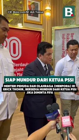 Menpora RI Erick Thohir menegaskan kesediaannya mundur dari jabatan Ketua PSSI jika diminta FIFA, di tengah kekhawatiran publik soal potensi konflik kepentingan, independensi, dan campur tangan politik. #BolacomID #blcgoks #blclpt #Menpora #ErickThohir