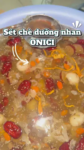 Nấu chè dưỡng nhan tại nhà 🌱#cheduongnhan #onici #bepcuameonici #fyp #muataitiktok