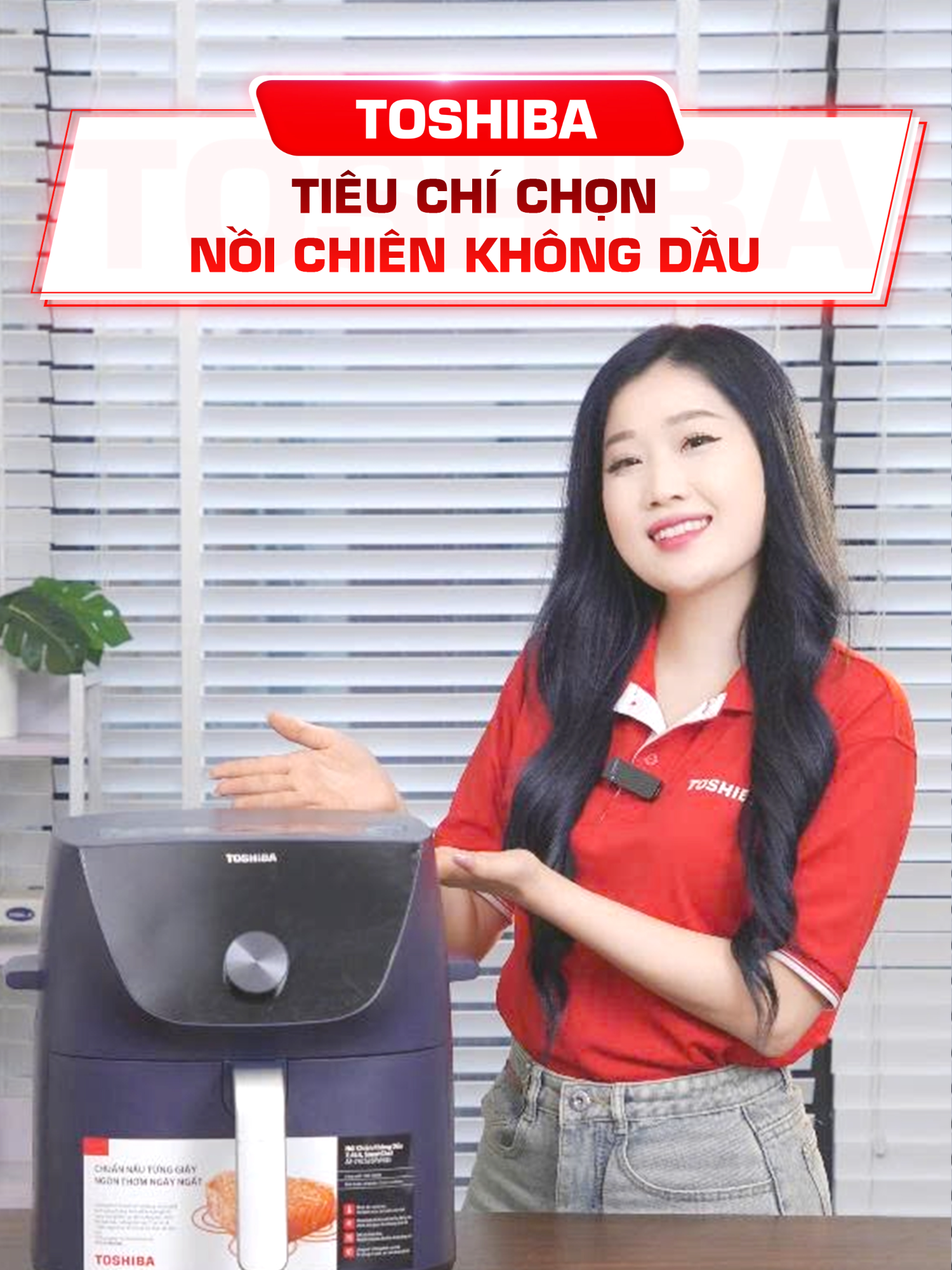 Tiêu chí để anh chị chọn được một em nồi chiên không dầu ưng ý và phù hợp #ToshibaLifestyleVietnam #toshibavietnam #toshiba #hoplongecommerce #giga #noichienkhongdau