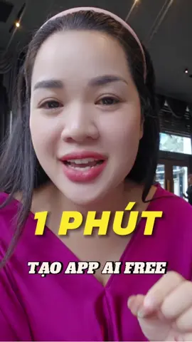 1 phút tạo App AI riêng mình  #Cothanhai #learnAi #aitools #ungdungai #hocvienaivietnam