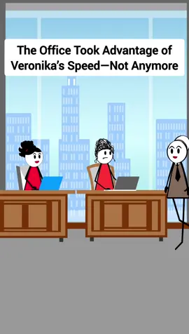 The Office Took Advantage of Veronika’s Speed—Not Anymore. #therealveronika #animation #animationmedia  #managers #workplacecomedy #officehumor #corporatelife #coworkerdrama #overworkedemployee #relatablework #funnyworkstory #worklifebalance #corporate #skitscomedy 