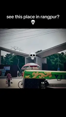 See this place in rangpur????!!!💀.                    #viral #abdullah6t9_ #meraj6t9 #hase 