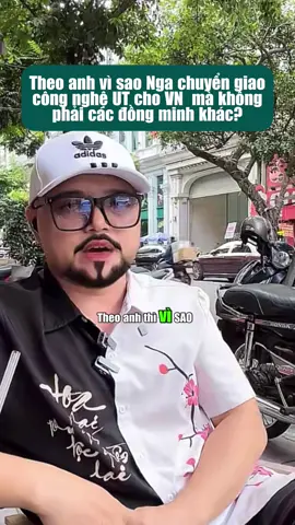 Vì sao Nga lại chuyển giao công nghệ UT cho Việt Nam?#DoanQuyen8888 #thanglongtv #tưhaovietnam #viraltiktok #viralvideo 