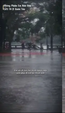 #CapCut Em vội đi tìm người mới..Anh phải đi tìm lại chín anh.!!!#rap #buon #tinhyeu #tamtrang 