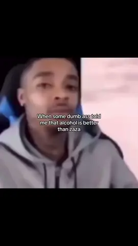 How can anyone even say that #zaza#alcohol#faded#foryou#fyp