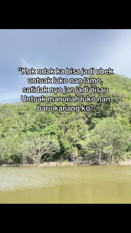 #fypシ゚ #lagugalauminang #laguminangviral #katasindiranminangpadiah #katabijakminang 