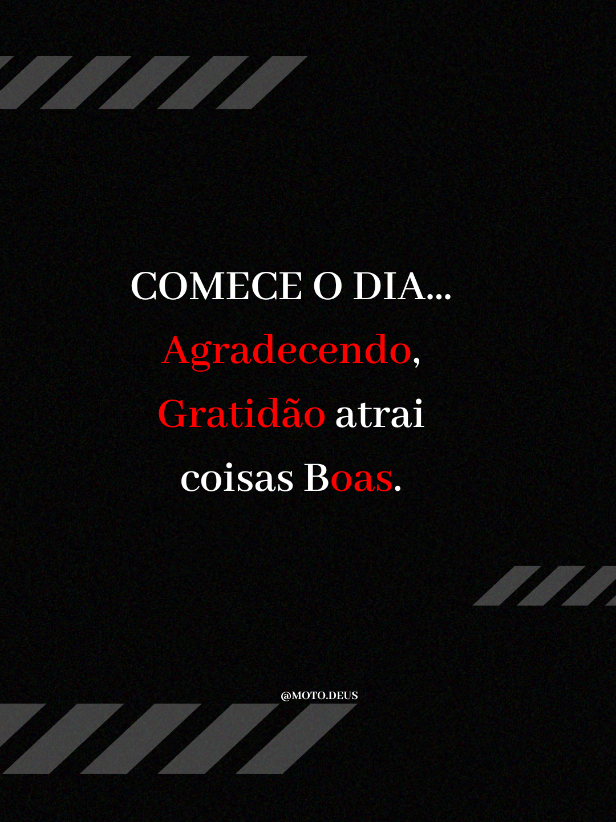 Comece do dia Agradecendo. . . #reflexaododia #Motivacional @Motivação & Deus 