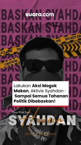 Aktivis Gejayan Memanggil, Syahdan Husein, memilih mogok makan sebagai bentuk perlawanan dari dalam tahanan Polda Metro Jaya. Aksi itu sudah dijalankannya sejak 11 September 2025 dan berlanjut hingga kini. Hal itu diungkap oleh kakak kandung Syahdan, Sizigia Pikhansa usai membesuk adiknya bersama sejumlah aktivis di Rutan Polda Metro Jaya, Jakarta, pada Rabu (17/9/2025). “Ini sebagai bentuk protesnya dia atas penangkapan-penangkapan seluruh aktivis. Dia mengatakan akan mogok makan sampai seluruh tahanan politik dibebaskan,” ungkap Sizigia. Sizigia menyebut aksi mogok makan Syahdan mendapat dukungan dari kawan-kawannya. Total ada 16 tahanan lain yang menurutnya juga melakukan aksi tersebut sebagai bentuk dukungan. “Mereka juga membuat surat untuk DPR dan Pak Presiden Prabowo,