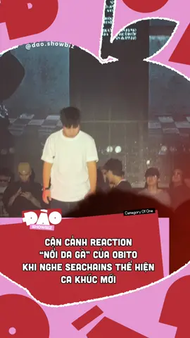 Quá hay lun #daoshowbiz #30TheAlbum #AmThamVang #Seachains #obito