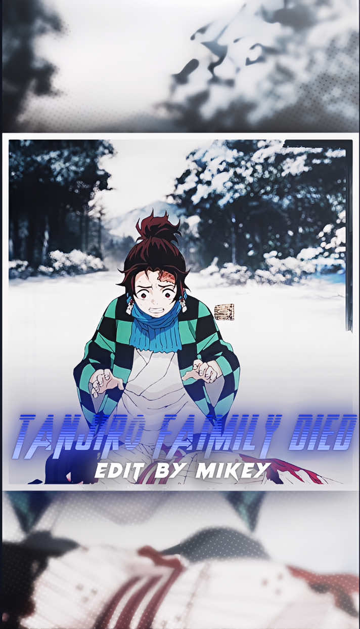 Tanjiro family 🥹❤️‍🩹🥀 . . . . . . . #foryoupage #mikey_editz04 #fypシ゚viral #tanjirofamily #fyppppppppppppppppppppppp 
