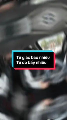 Tự giác bao nhiêu ... tự do bấy nhiêu! #phuongdi #truyencamhung #phatrienbanthan #dongluchoctap #phunuhienđai 