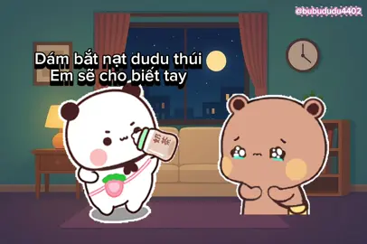Ai bắt nạt bubu coi chừng bubu nha 😆 #一二布布 #情侣 #bubududu #fyp #xuhuong 