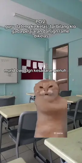 dgn kesadaran penuh#memekucing #jamkos #kelas #joget #xyzbca 
