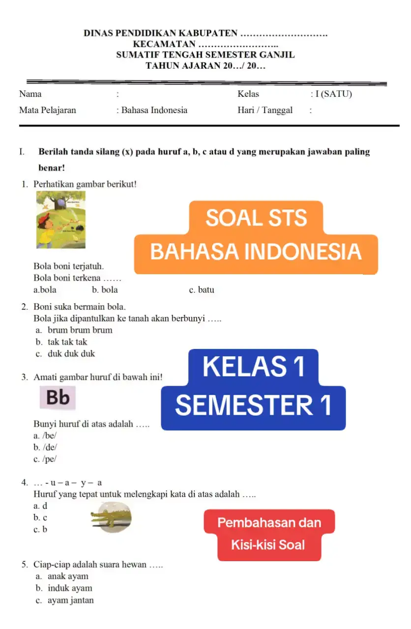 Soal Sumatif Tengah Semester Kelas 1 Bahasa Indonesia Semester 1, Dilengkapi Kunci Jawaban dan Kisi-Kisi Soal. Link download di profil #sumatiftengahsemester #penilaiantengahsemester #sts #soalsumatifkelas1 #bahasaindonesia 