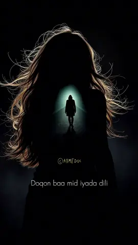 Doqon baa mid iyada dili ❣️ Daafaha u qaatoo ❣️ Misna dooratee garo. #hodan_abdirahman #mukhtaar #somalisong #somalitiktok #viraltiktok 