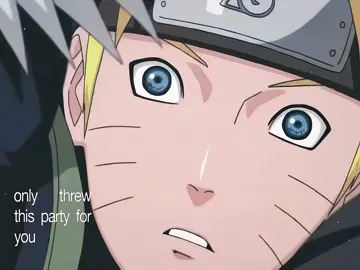 - party on you -  - - - - - #naruto #narutouzumaki #narutoedit #viraledit #fyp 