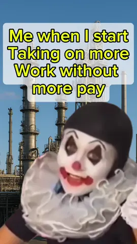 All jokes aside ask for your money!#CapCut #MonkeyMentor #oilandgas #bluecollar #clown 