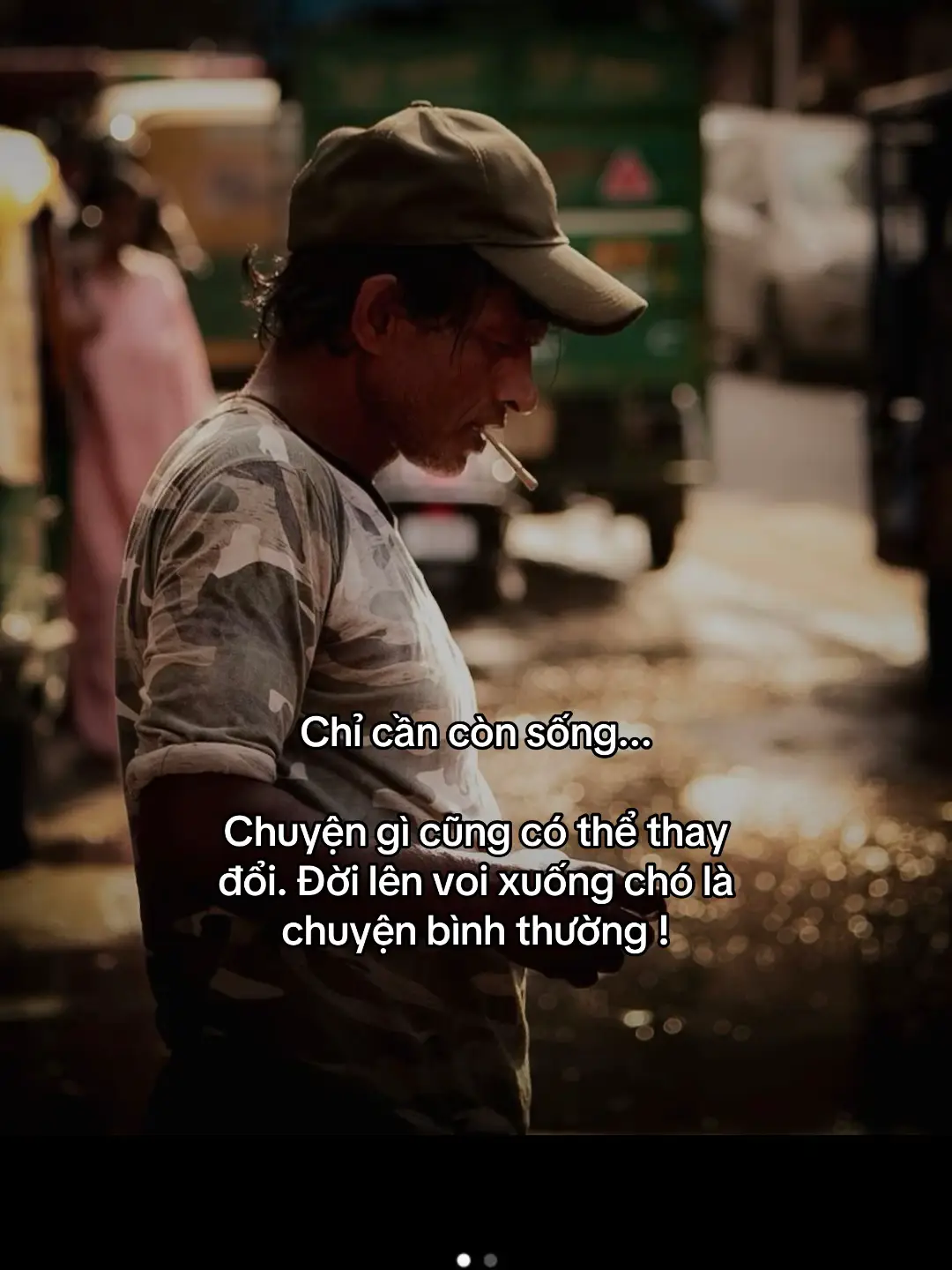 Chỉ cần còn sống... Chuyện gì cũng có thể thay đổi. Đời lên voi xuống chó là chuyện bình thường !#tranquan0209 #cuocsong #tamtrang #viralvideo #foryou 