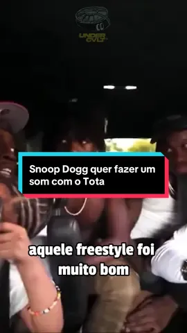 Snoop Dogg quer fazer um som com o Tota #snoopdogg #fy #fyp #undercvlt #hiphop 