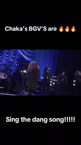 Chaka’s BGVS are fire🔥🔥🔥#bgvs #chaka #iconic #rnb #live 