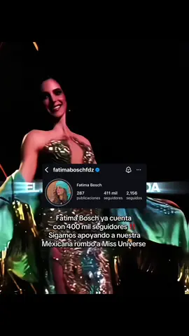 Fatima Bosch ya cuenta con 400,000 seguidores rápidamente se esta volviendo  una de las favoritas por la corona de Miss Universe ##missuniverse##missuniverse2025##mexico🇲🇽##fatimabosch##missunivers