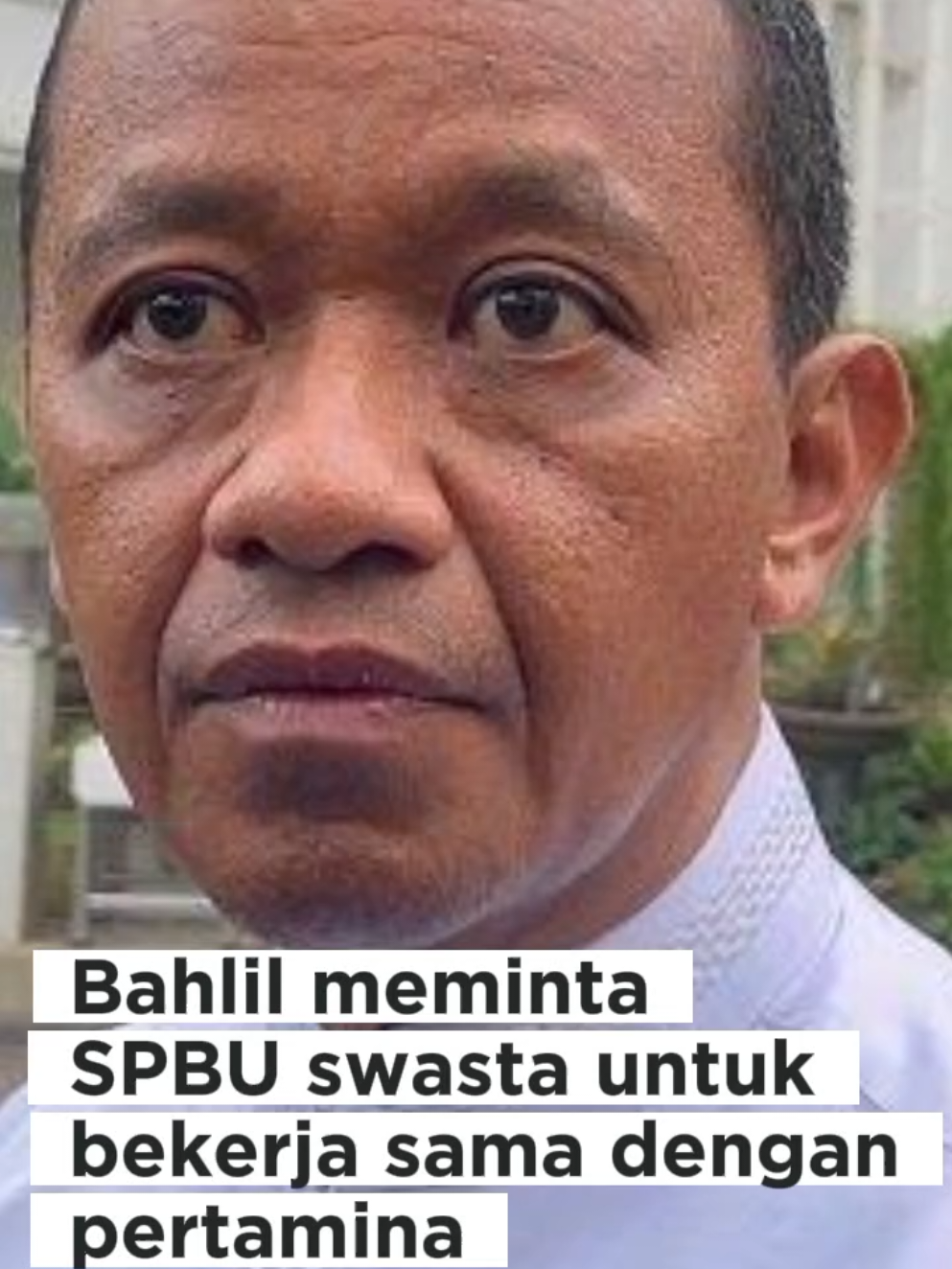 Bahlil meminta SPBU swasta untuk bekerjasama dengan pertamina