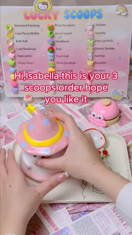 Hi,Isabella.this is your 3 scoops order.hope you like it #asmr #luckyscoop #mysteryscoop #packingorders #giftideas 