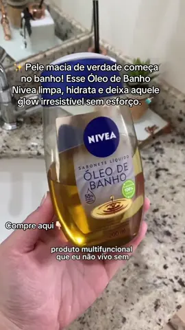 ✨ Pele macia de verdade começa no banho! Esse Óleo de Banho Nivea. 1.	#NiveaBrasil #RotinaDeBeleza #CuidadosComAPele #tiktokshop 
