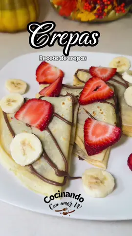 Hagamos deliciosas Crepas #crepas #crepes #desayuno #crepasreceta #recetasfaciles #foddie #cooking 