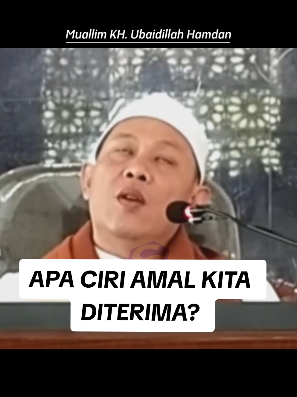 Ciri amal ibadah kita diterima oleh Allah Ta'ala #muallimubaidillahhamdan #ngaji #amalan #creativesolutions #ngajibareng 