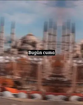 bugün cuma günü 💐 hayırlı cumalar dilerim ⭐ جمعة مباركة    #يلا_نتعلم_تركي #مسلسلات_تركيه #مسلسلات #تركيا #افلام_تركية #تعلم_التركية #لغة_انجليزية #العرب_في_تركيا #turkey #türkçe #اللغة_التركية_للمبتدئين #الحروف_التركية #اقتباسات_تركيا #تعلم_اللغة_الانجليزية #تعلم_اللغة_التركية_من_الصفر  #explore #reels #اكسبلور_فولو  #fyp #tektok #LoveIsLove  #kızılcıkşerbeti #ylıçapkını #loveyou #تعليم_تيك_توك #تعلم_اللغات 