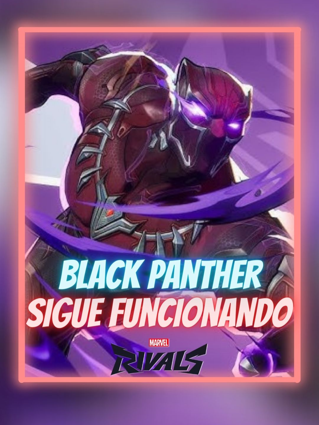 Black Panther Aún Funciona En La Temporada 4 de Marvel Rivals 🤔 #marvelrivals #jugandomarvelrivals #blackpanther #blackpanthermarvelrivals #temporada4marvelrivals
