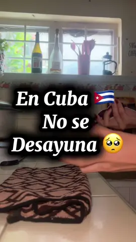 Valora lo q tienes .. En Cuba 🇨🇺 no se desayuna 🥺🙏🏻❤️ #paratiiiiiiiiiiiiiiiiiiiiiiiiiiiiiii #parati #capcut #cuba #Dios #valoraloquetienes #viral #viralvideo #latinos #life #you #pageforyou #page #cubanosenmiami #creatorsearchinsights #creadoresdecontenido #create #yo #videosnapchallenge #reelsvideo #fly #flyppppppppppppppppppppppppppppppp #followers #desayuno #amor 