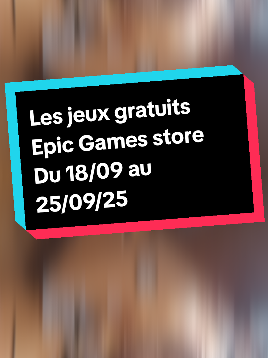 Les jeux gratuits disponibles sur l'Epic Games store (PC), de la semaine du 18/09 au 25/09/25. #recomendation  #jeuxvideo #pcgamer #epicgamesstore #jeuindé 