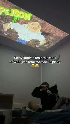 Kiedy kupiłes ten projektor i odwołujesz wszystkie plany 😅😂