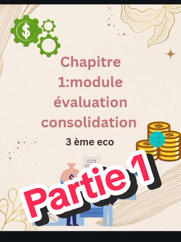 Chapitre 1:module évaluation consolidation 3 ème eco #fyypppppppppp #شعب_الصيني_ماله_حل😂😂 