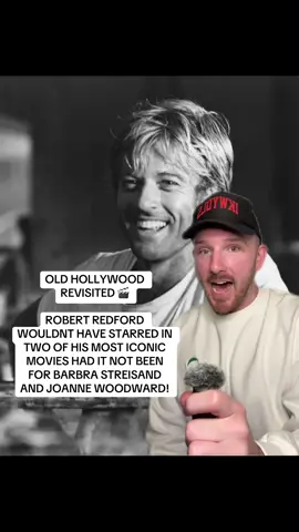 Robert Redford wouldn’t have starred in The Way We Were or Butch Cassidy and the Sundance Kid had it not been for Barbra Streisand and Joanne Woodward. Remembering the legendary Robert Redford who passed away earlier this week at the age of 89. #robertredford #barbrastreisand #oldhollywood #joannewoodward #paulnewman  