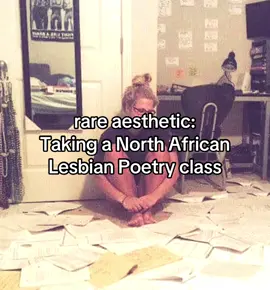 Please get the reference #northafrican #lesbiansoftiktok #poetry #class #fypシ゚viral 