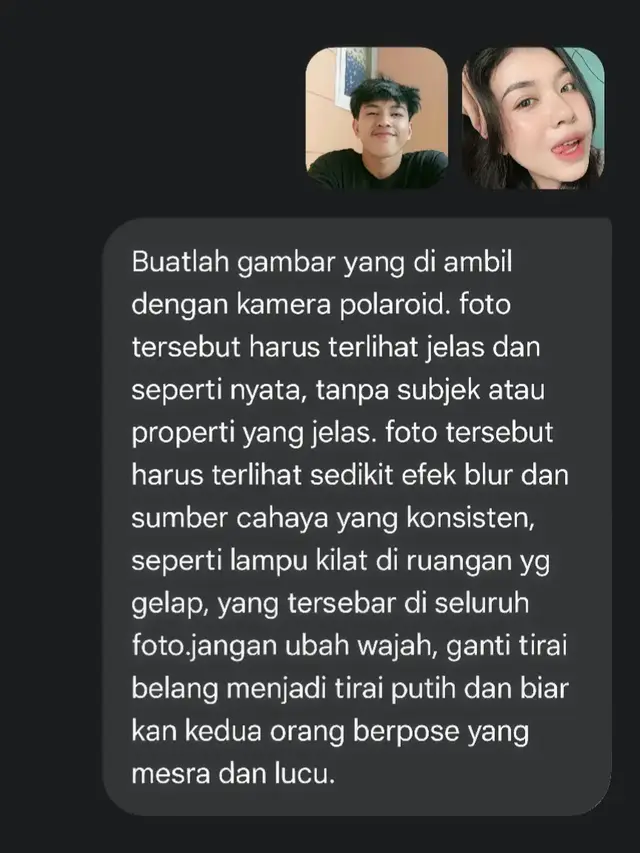 Tutorial Gemini Ai : Buatlah gambar yang di ambil dengan kamera polaroid. foto tersebut harus terlihat jelas dan seperti nyata, tanpa subjek atau properti yang jelas. foto tersebut harus terlihat sedikit efek blur dan sumber cahaya yang konsisten, seperti lampu kilat di ruangan yg gelap, yang tersebar di seluruh foto.jangan ubah wajah, ganti tirai belang menjadi tirai putih dan biar kan kedua orang berpose yang mesra dan lucu. #gemini #ai #polaroid #trend #fyp 