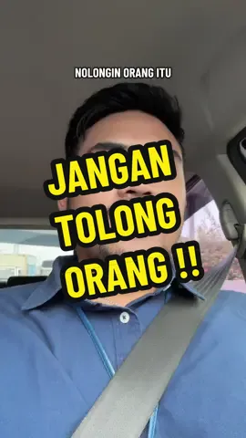 Gak semua orang harus ditolong. Nolongin orang juga gak wajib. #tolong #tolongfyp #fyp 