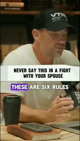 Never say this in a fight with your spouse.