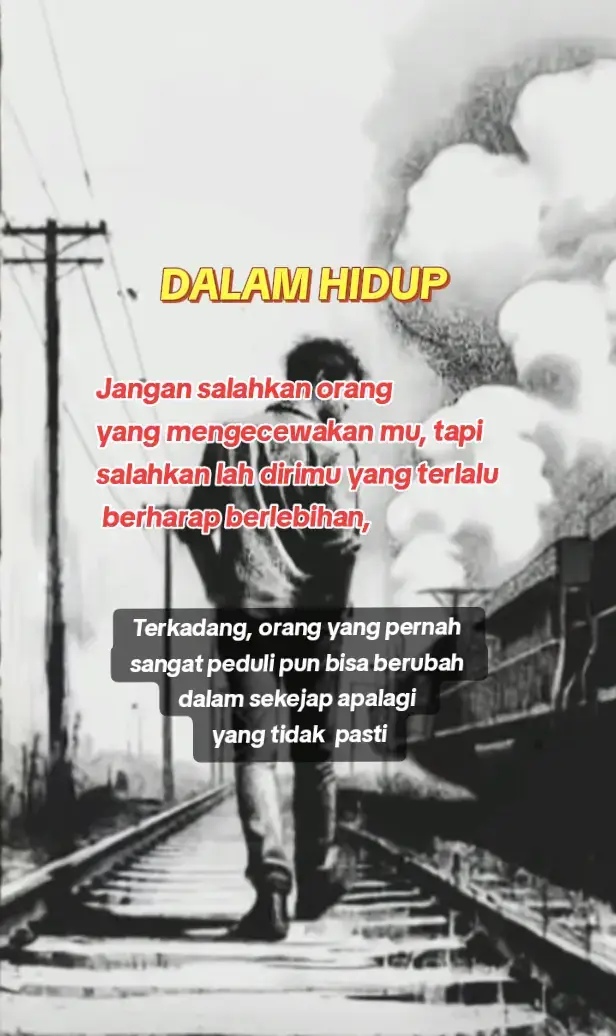 JANGAN TERLALU BERHARAP  #fyp #kata #story  ORANG YANG SALAH 