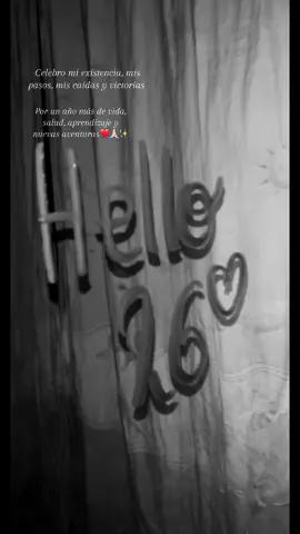 Felices y bendecidos 26✨ #hello26💕🥂 #happybirthdaytome #fypシ゚  #viral #paratii 
