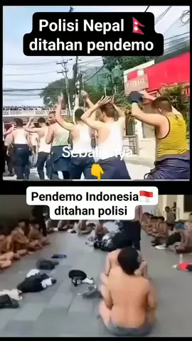polisi nepal ditahan pendemo,nah indo pendemo ditahan polisi #nusantara #demo #mahasiswa#indonesia🇮🇩 #instagram 