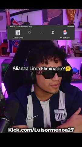Alianza se despide de la copa sudamericana? #kick #luisormenoa27 #alianzalima #clip #copasudamericana 