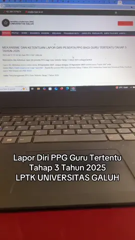 Lapor Diri PPG Guru Tertentu Tahap 3 Tahun 2025 LPTK UNIVERSITAS GALUH #ppg #ppgdaljab #ppggurutertentu #ppgtahap3 #ppg2025 